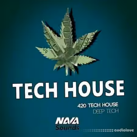 Nava Sounds 420 Tech House [WAV]