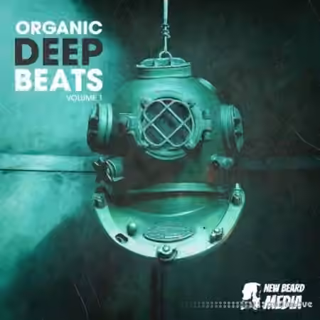 New Beard Media Deep Organic Beats Vol.1 [WAV]