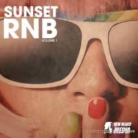 New Beard Media Sunset RNB Vol.1 [WAV]