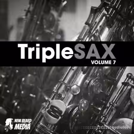 New Beard Media Triplesax Vol.7 [WAV]