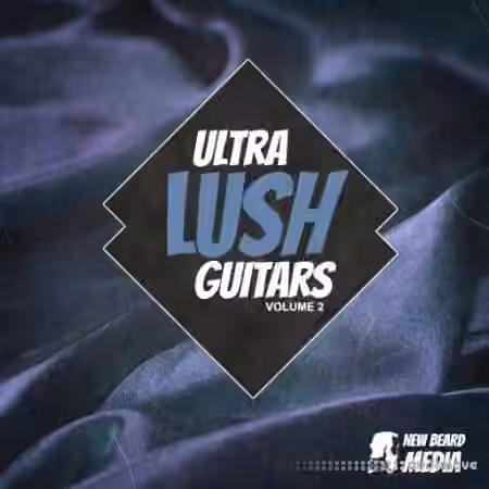 New Beard Media Ultralush Guitars Vol.2 [WAV]