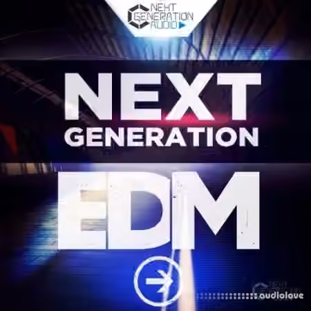Next Generation Audio Next Generation EDM [WAV]