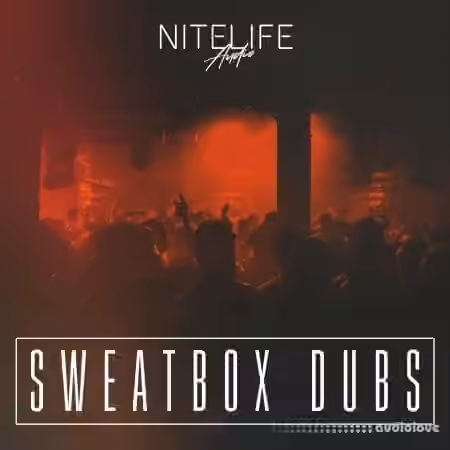 NITELIFE Audio Sweatbox Dubs [WAV]