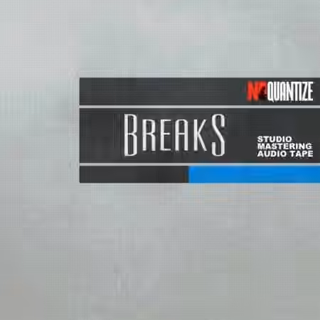 No Quantize Ent Breaks [WAV]