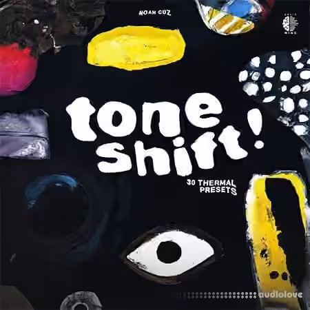 Noah Cuz TONESHIFT! (Thermal Bank) [Synth Presets]