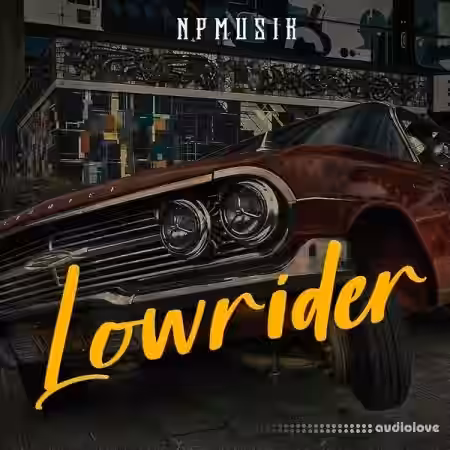 Npmusik Lowrider [WAV, MiDi]