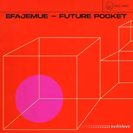 nu.wav Efajemue - Future Pocket [WAV]