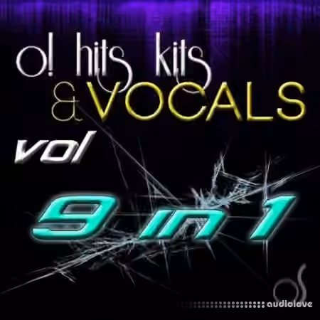 O! Samples O! Hits Kits and Vocals 9-in-1 [WAV, MiDi, Synth Presets]