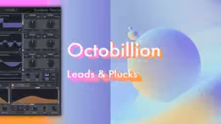 OCTO8R Octobillion Leads and Plucks [Synth Presets]