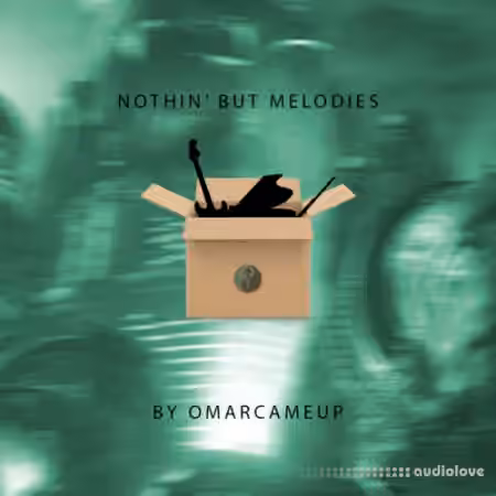 OmarCameUp NOTHIN' But Melodies [WAV]
