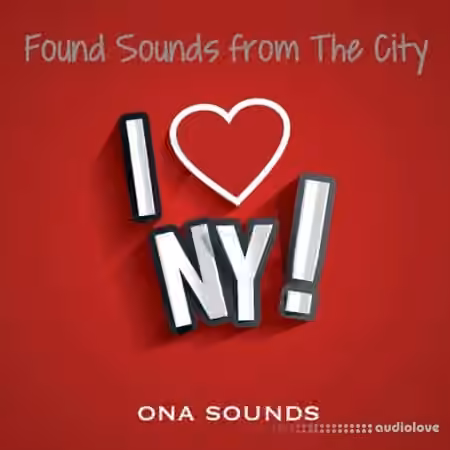 ONA Sounds I Love New York City Sounds [WAV]