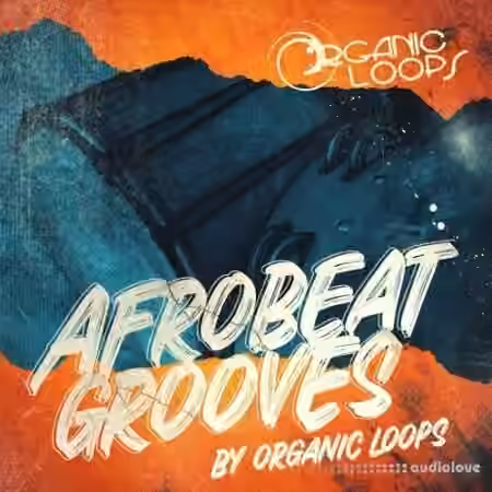 Organic Loops Afrobeat Grooves [WAV]