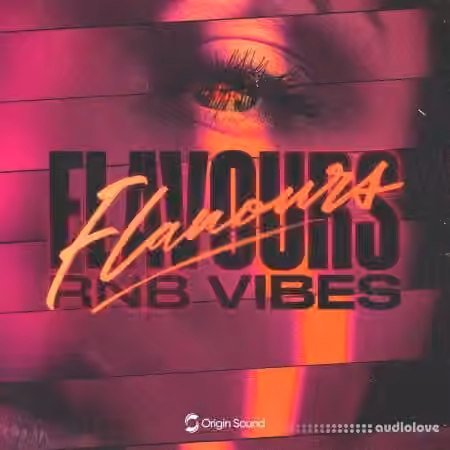 Origin Sound flavours - rnb vibes [WAV]