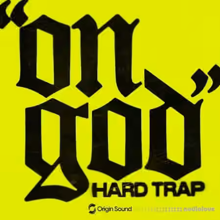 Origin Sound ON GOD - HARD TRAP [WAV]
