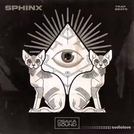 Osaka Sound Sphinx Trap Beats [WAV]