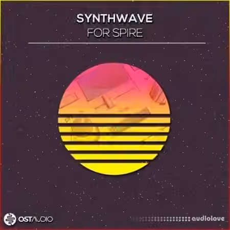 OSTAudio Synthwave For Spire [WAV, MiDi, Synth Presets]