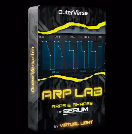 Outerverse Arp Lab Arp Library For Serum By Virtual Light [Synth Presets]