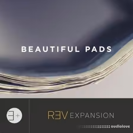 Output Beautiful Pads v2.01 [KONTAKT, REV Expansion]