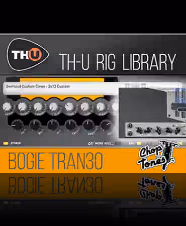 Overloud Choptones Bogie Tran30 Rig Library [Synth Presets]