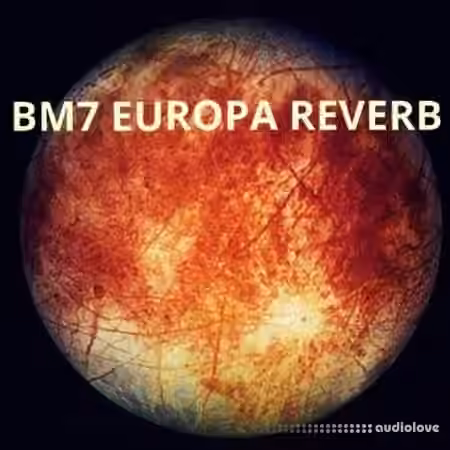 PastToFutureReverbs BM7 Europa Reverb! Impulse Responses