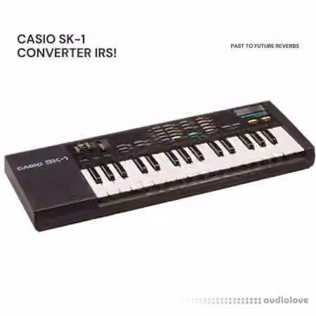 PastToFutureReverbs CASIO SK-1 Converter IRs