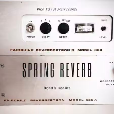 PastToFutureReverbs Fairchild Reverbertron II Spring Reverb!
