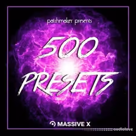 Patchmaker 500 Presets Massive X [Synth Presets]