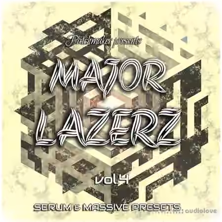 Patchmaker Major Lazerz Vol.4 [Synth Presets]