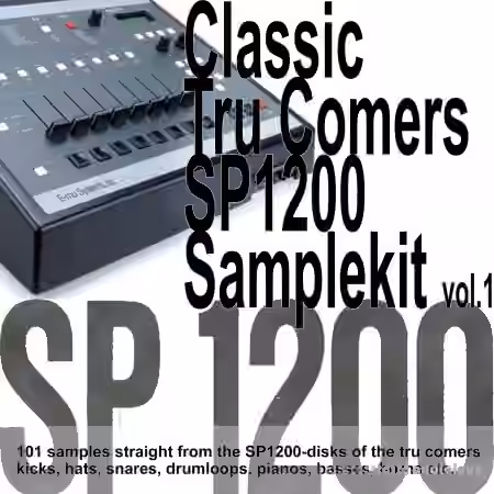 perrow Classic Tru Comers SP1200 Samplekit Vol.1 [WAV]