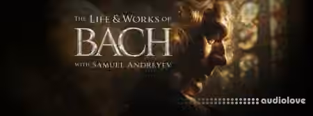 Peterson Academy The Life and Works of Bach [TUTORiAL]