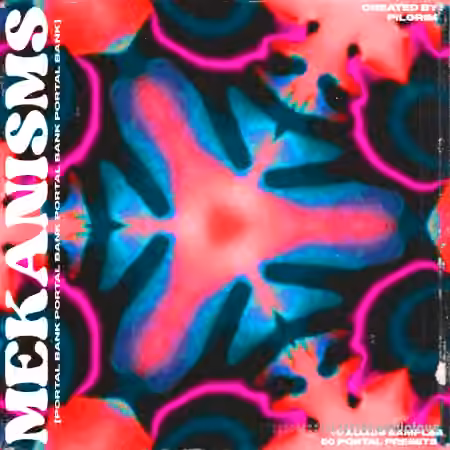 Pilgrim Mekanisms Portal Bank [Synth Presets]