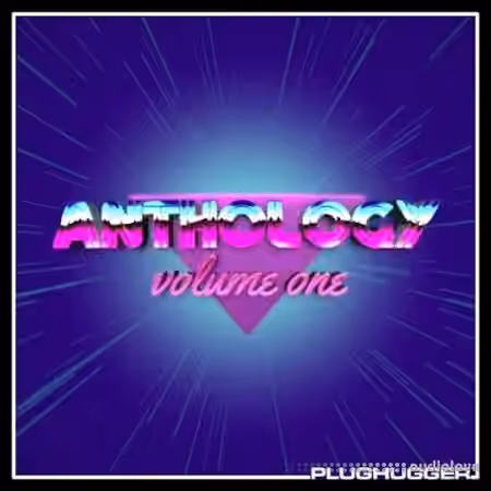 Plughugger Anthology 1 [Synth Presets]