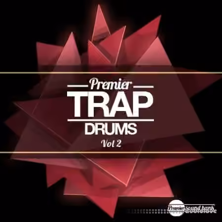 Premier Sound Bank Premier Trap Drums Vol.2 [WAV] - Sample Pack Artwork