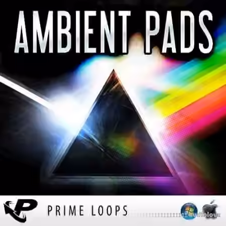 Prime Loops Ambient Pads [MULTiFORMAT]
