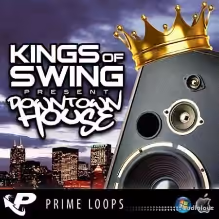 Prime Loops Kings Of Swing Present Downtown House [MULTiFORMAT]