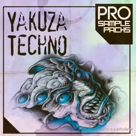 Pro Sample Packs Yakuza Techno [WAV, MiDi, Synth Presets]
