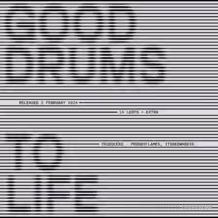 Prodbyflames Good Drums To Life [WAV]