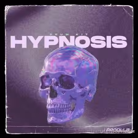 prodllb Hypnosis 2.0 DRUM/LOOP/MASTER Kit [WAV, Synth Presets]