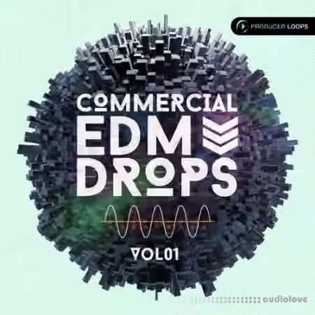 Producer Loops Commercial EDM Drops Vol.1 [MULTiFORMAT]