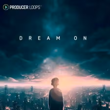 Producer Loops Dream On [MULTiFORMAT]