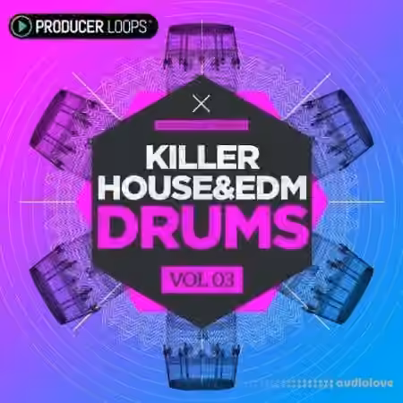 Producer Loops Killer House and EDM Drums Vol.3 [WAV]
