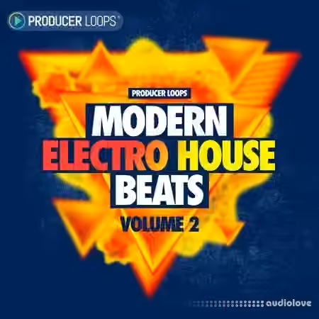 Producer Loops Modern Electro House Beats Vol 2 [ACiD, WAV, MiDi]