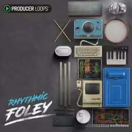 Producer Loops Rhythmic Foley [MULTiFORMAT]