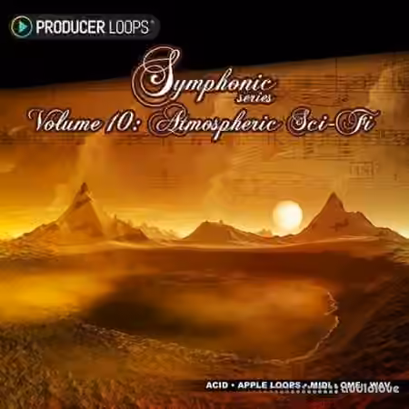 Producer Loops Symphonic Series Vol.10 Atmospheric Sci-Fi [MULTiFORMAT]