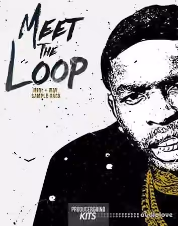 Producergrind Meet The Loop Sample + MIDI Pack [WAV, MiDi]