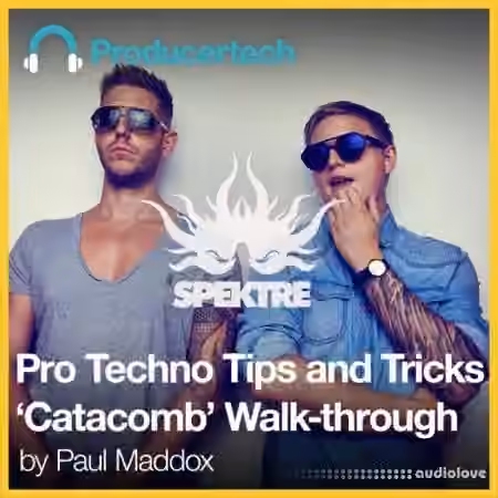 Producertech Pro Techno Tips and Tricks 'Catacomb' Walk-through [TUTORiAL]