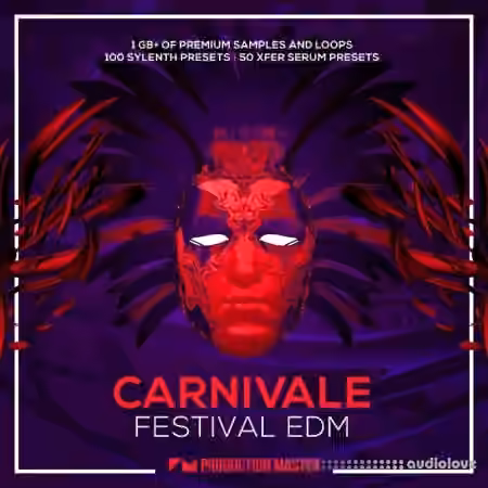 Production Master Carnivale Festival EDM [WAV, MiDi, Synth Presets]