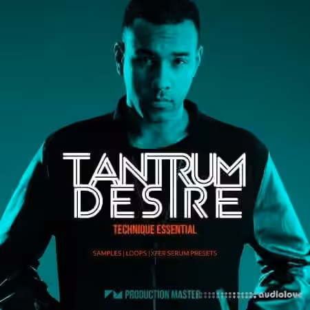 Production Master Tantrum Desire: Technique Essential [WAV, Synth Presets]