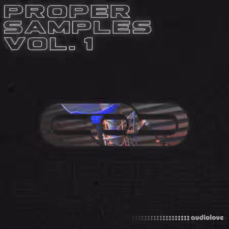 Proppa Proper Samples Vol.1 [WAV]
