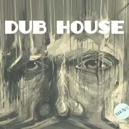RAW LOOPS Dub House [WAV]